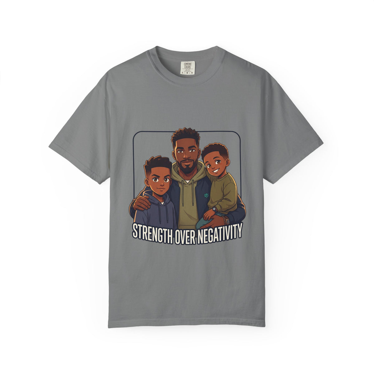 Strength Over Negativity T-Shirt — Father & Sons Inspirational Tee