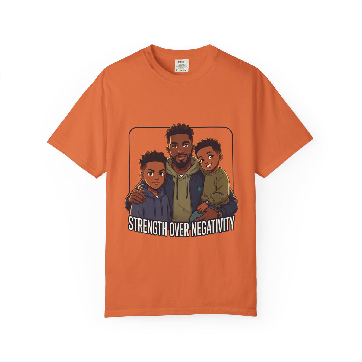 Strength Over Negativity T-Shirt — Father & Sons Inspirational Tee