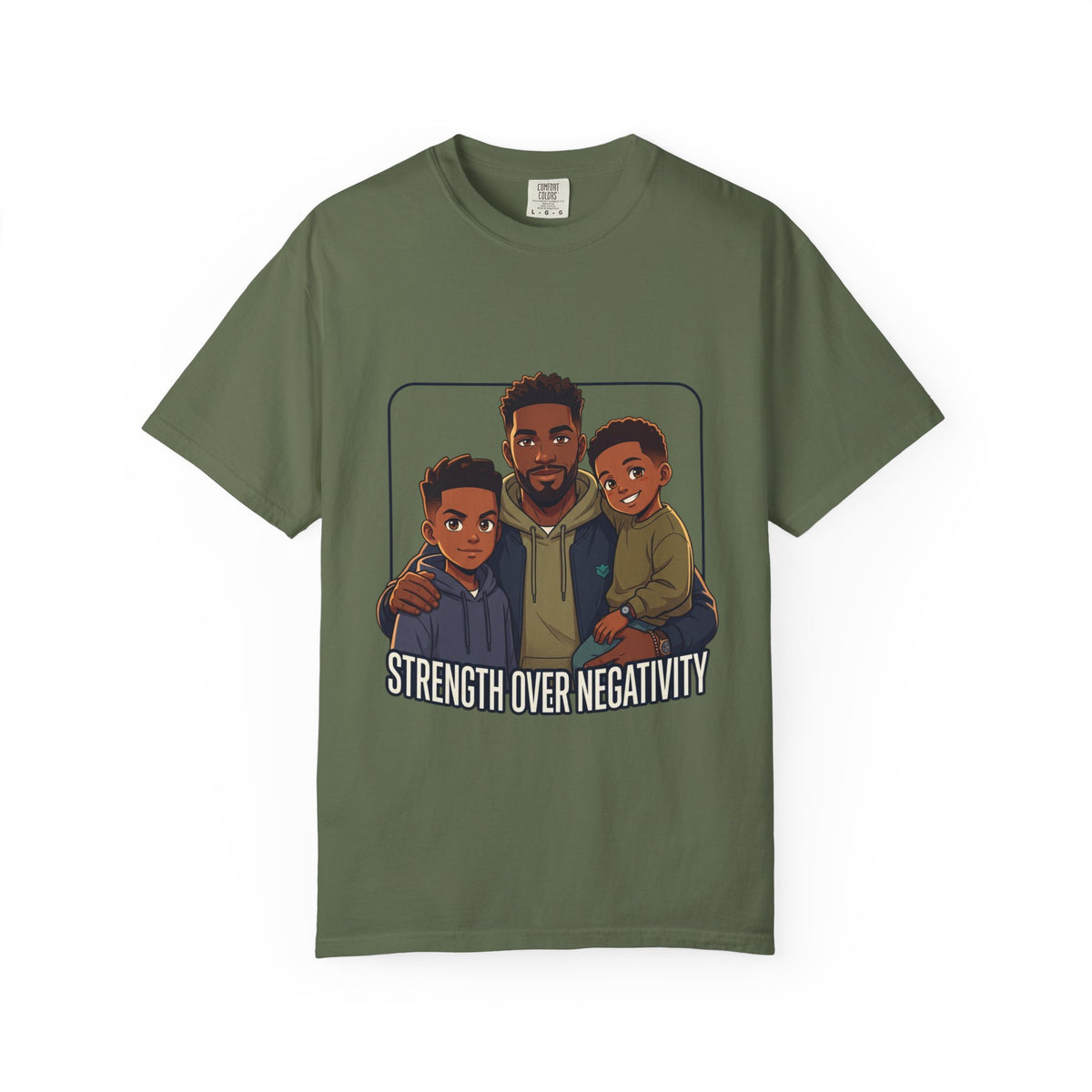 Strength Over Negativity T-Shirt — Father & Sons Inspirational Tee