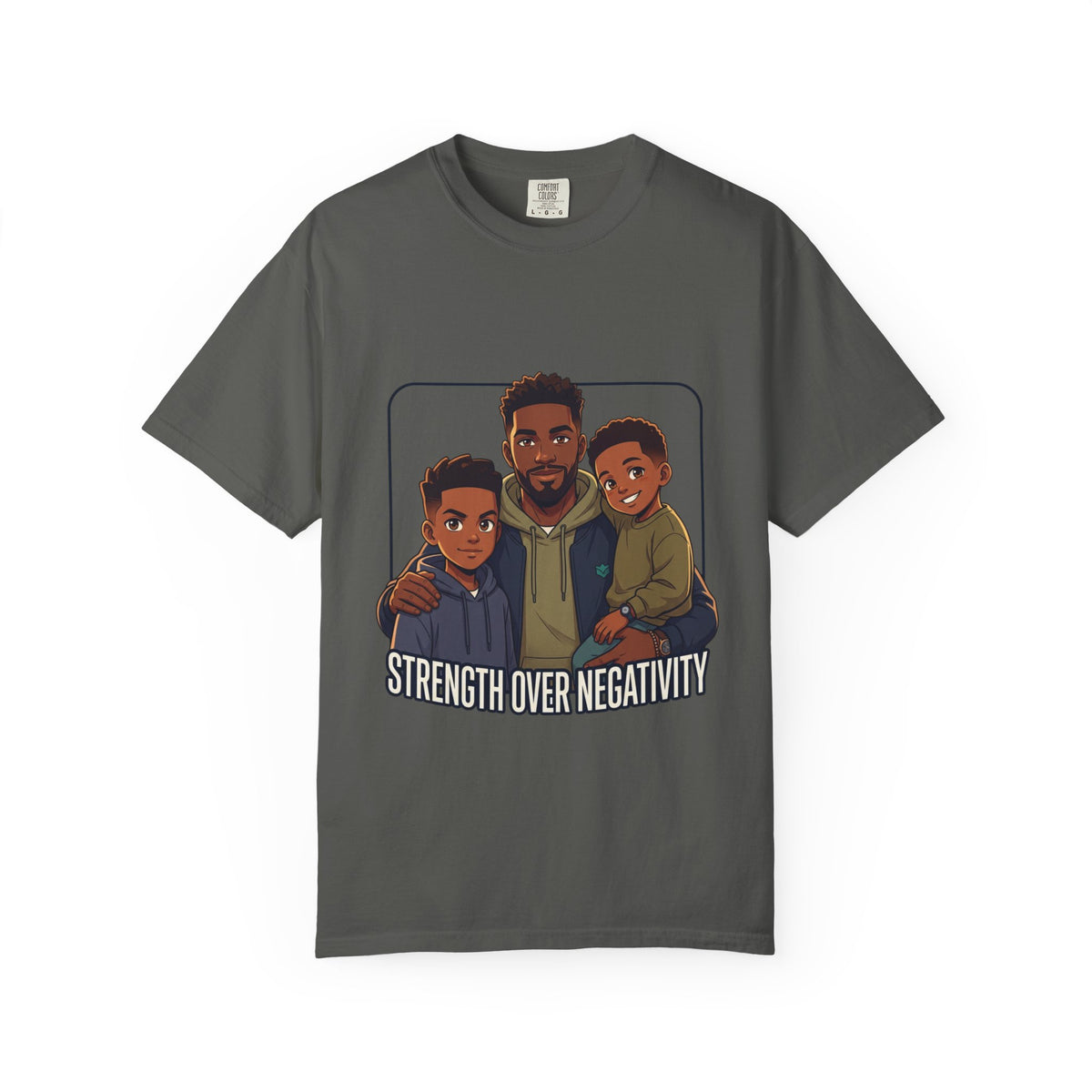 Strength Over Negativity T-Shirt — Father & Sons Inspirational Tee