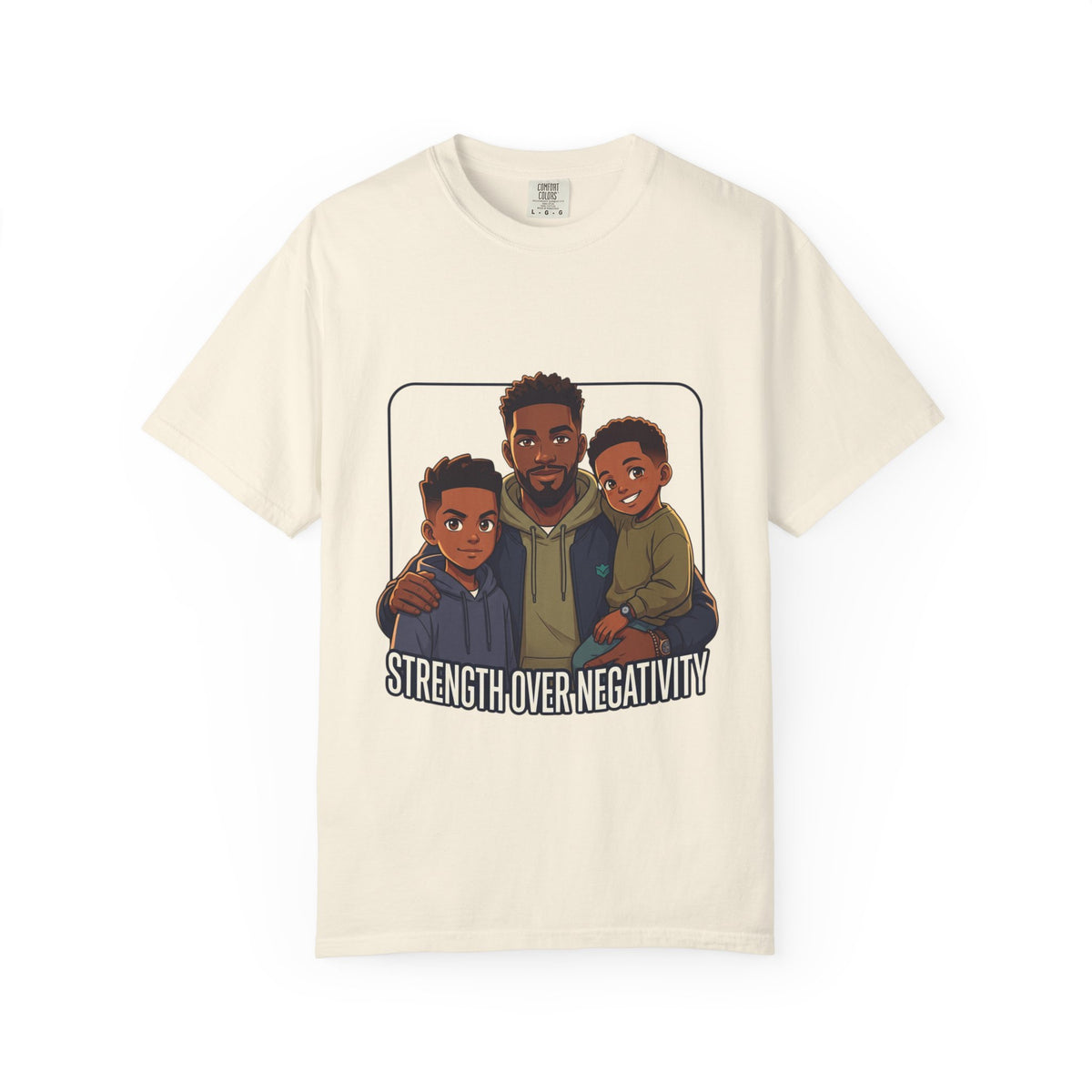 Strength Over Negativity T-Shirt — Father & Sons Inspirational Tee